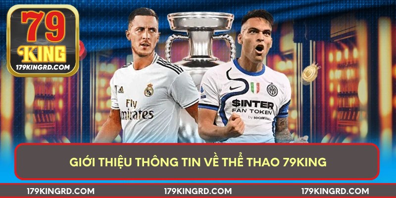 Giới thiệu thông tin về thể thao 79king
