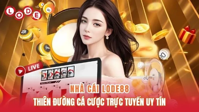 Giới thiệu về Lode88