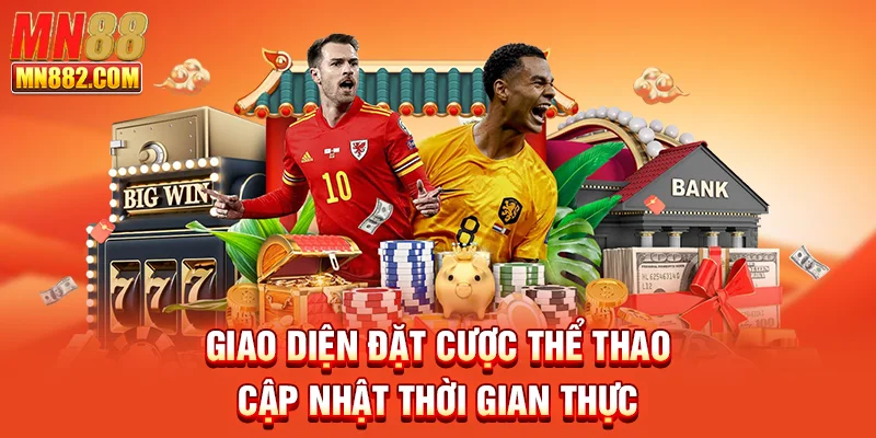 Giao diện đặt cược thể thao cập nhật thời gian thực